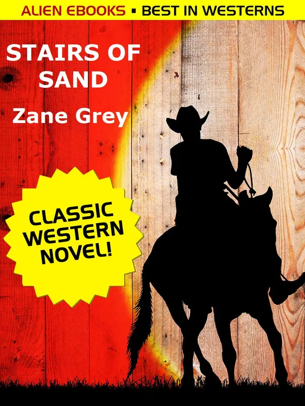 Stairs of Sand: A Western Story