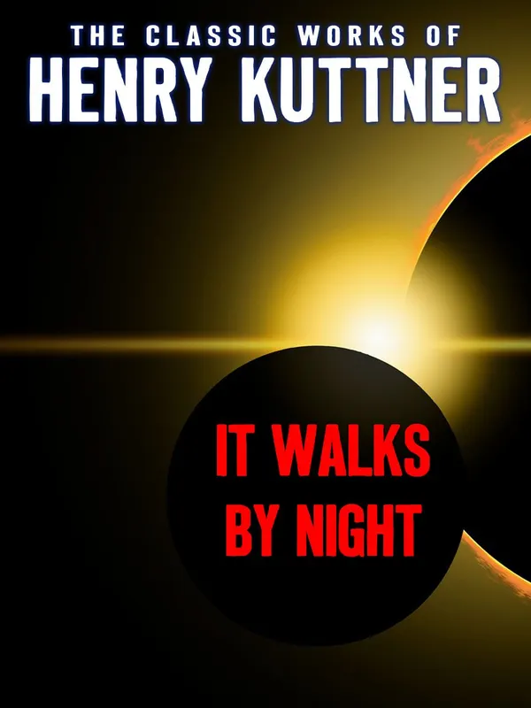 It Walks By Night