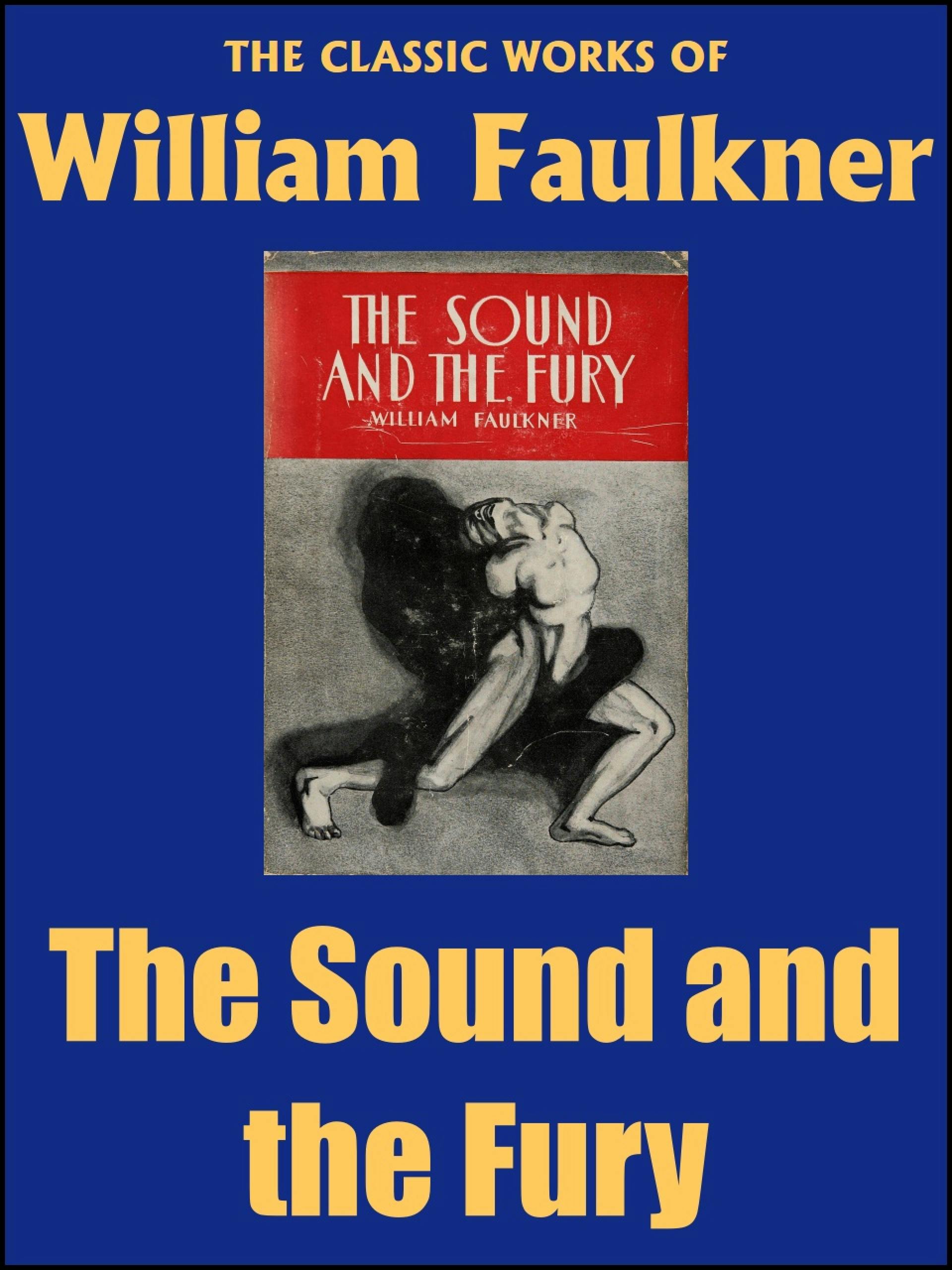 The Sound And The Fury | E-book | William Faulkner | Nextory