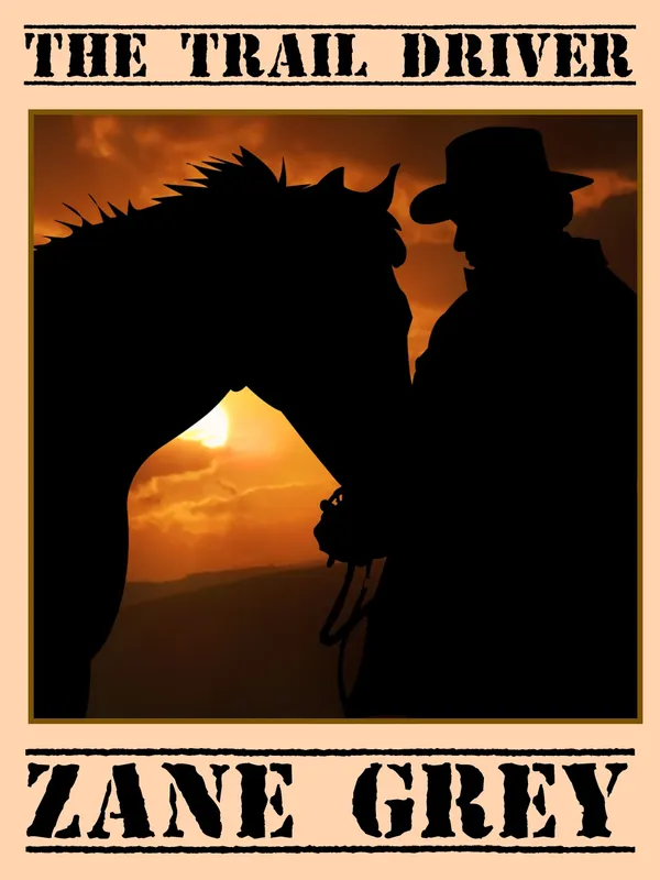 The Trail Driver