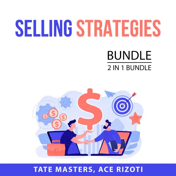 Selling Strategies Bundle, 2 in 1 Bundle : Game of Sales and Sales Secrets