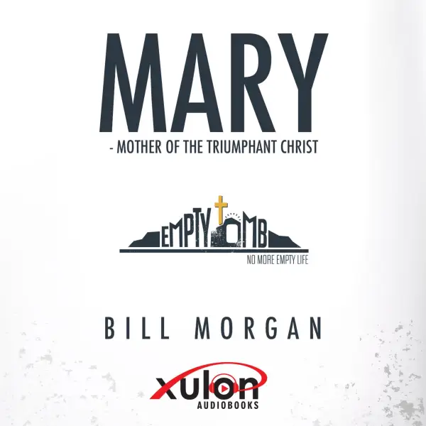 Mary : Mother of The Triumphant Christ