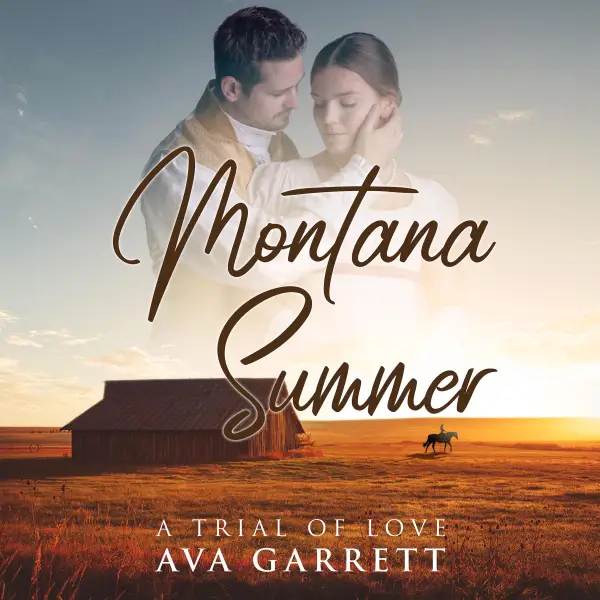 Montana Summer : A Trial of Love