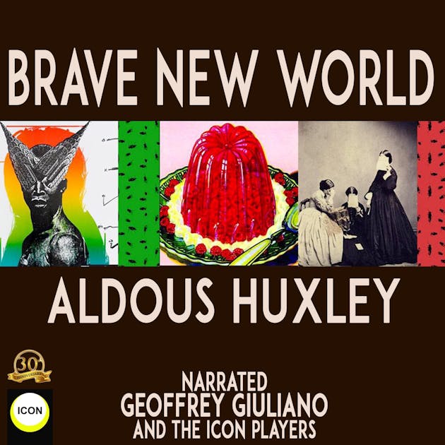 Brave new world discount putlocker