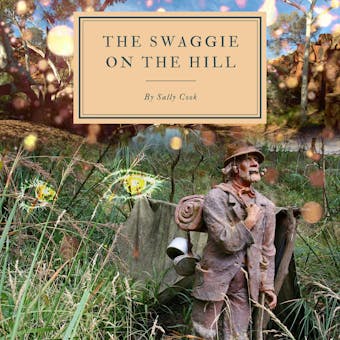 The Swaggie on the Hill - undefined