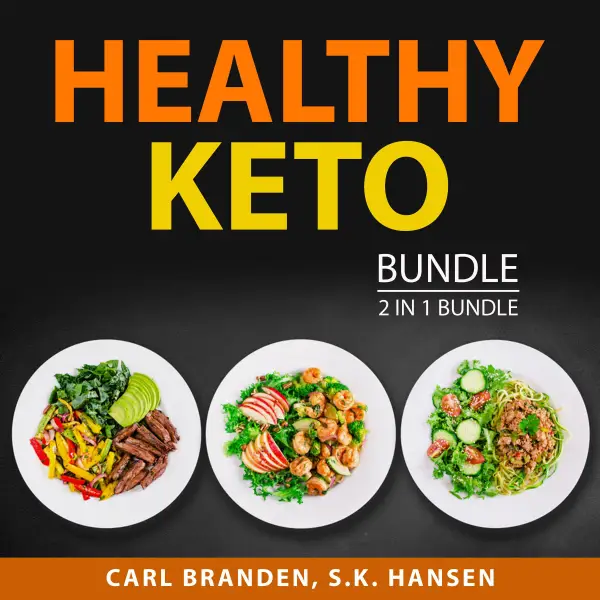 Healthy Keto Bundle, 2 in 1 Bundle : Healthy Keto Plan and The Case for Keto