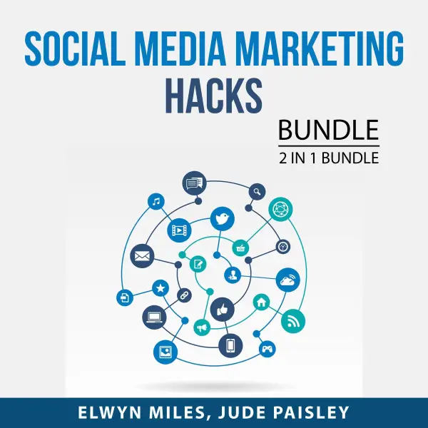 Social Media Marketing Hacks Bundle, 2 in 1 Bundle : Popular and Impact