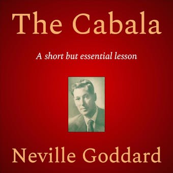 The Cabala - Neville Goddard