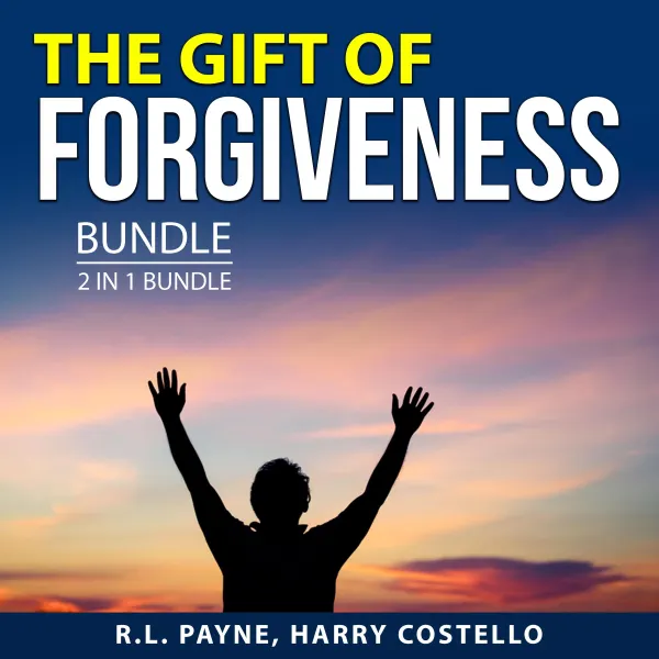 The Gift of Forgiveness Bundle, 2 in 1 bundle : Finding Forgiveness and The Price of Peace
