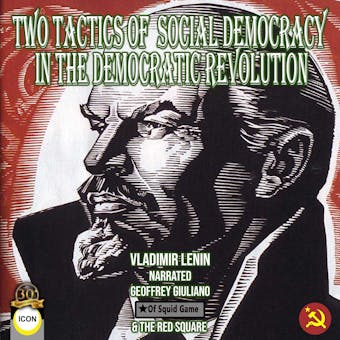 Two Tactics of Social-Democracy - undefined