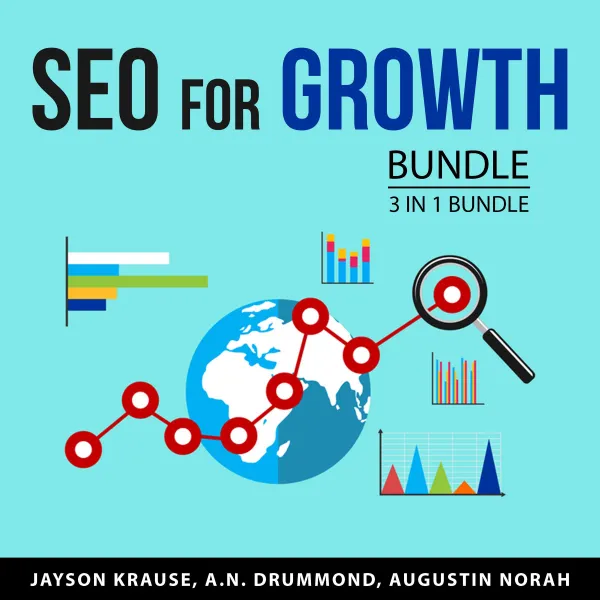 SEO For Growth Bundle, 3 in 1 Bundle : Search Engine Optimization, Search Engines Data, and Deep Search