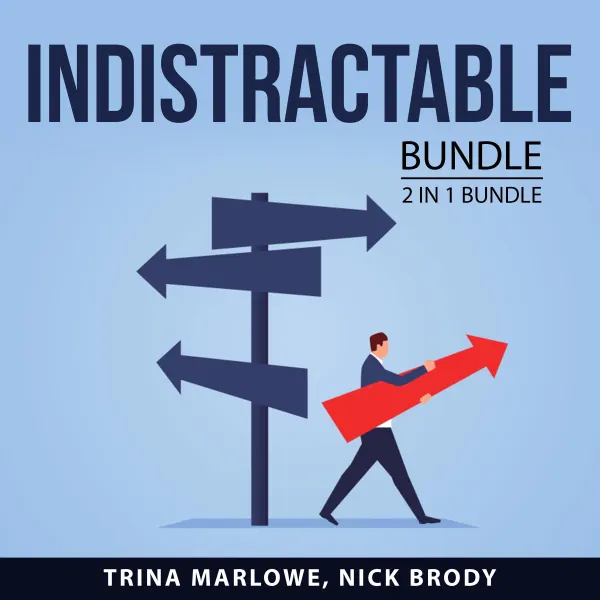 Indistractable bundle, 2 in 1 Bundle : How to Focus and Powerful Focus