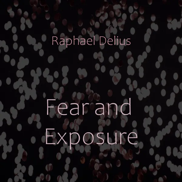 Fear and Exposure