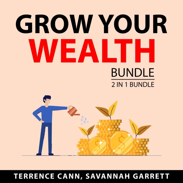 Grow Your Wealth Bundle, 2 in 1 Bundle : Money Makeover and Path to Wealth