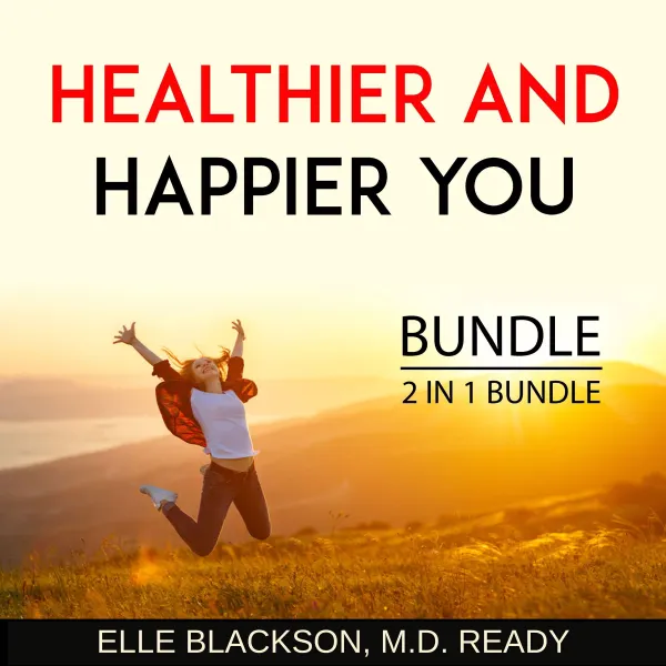 Healthier and Happier You Bundle, 2 in 1 Bundle : Dietary Wellness and Healthy Guy