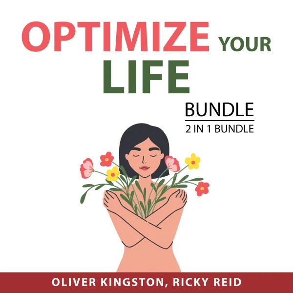 Optimize Your Life Bundle, 2 in 1 Bundle : Successful Living and The Shift