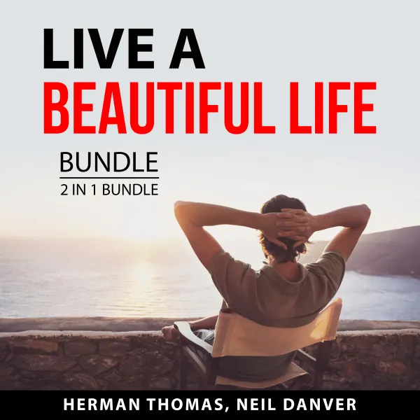 Live a Beautiful Life Bundle, 2 in 1 Bundle : Rules for Life and Start With Why