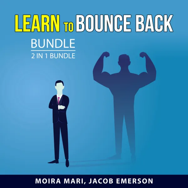 Learn to Bounce Back Bundle, 2 in 1 Bundle : Grow Your Grit and Failure Is Never Final