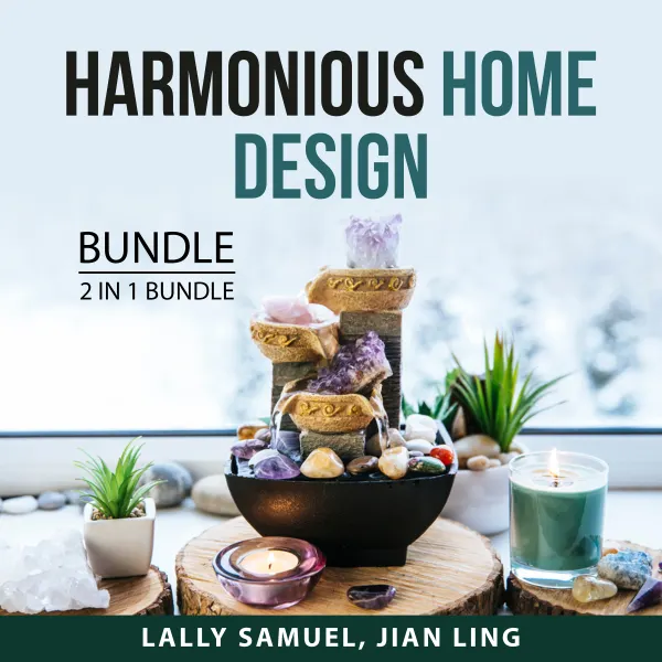 Harmonious Home Design Bundle, 2 in 1 Bundle : The Language of Plants and Feng Shui Guide