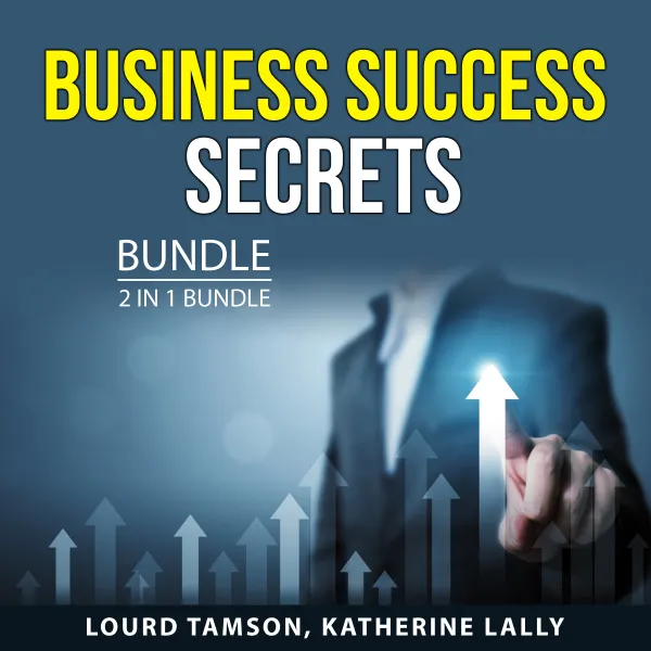 Business Success Secrets Bundle, 2 in 1 Bundle : Testing Business Ideas and Psychology of Pricing