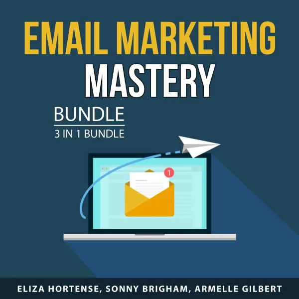 Email Marketing Mastery Bundle, 3 in 1 Bundle : Email List Genie, List Building Advantage, and Autoresponder Guide