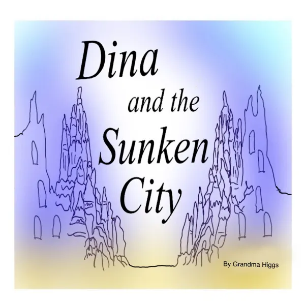 Dina and the Sunken City : 