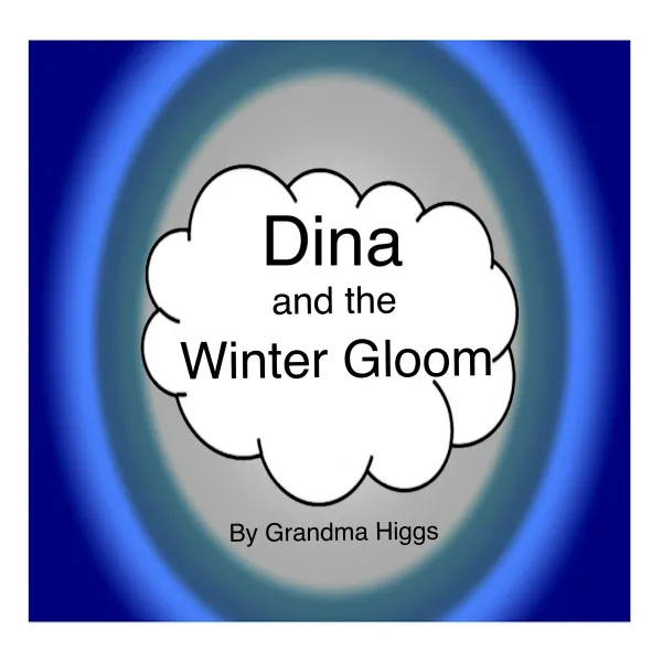 Dina and the Winter Gloom : 