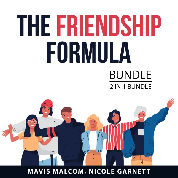 The Friendship Formula Bundle, 2 in 1 Bundle : Big Friendship and Social Intelligence