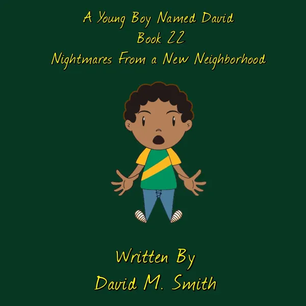 A Young Boy Named David Book 22 : 