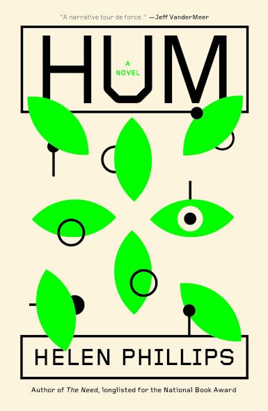 Hum : A Novel