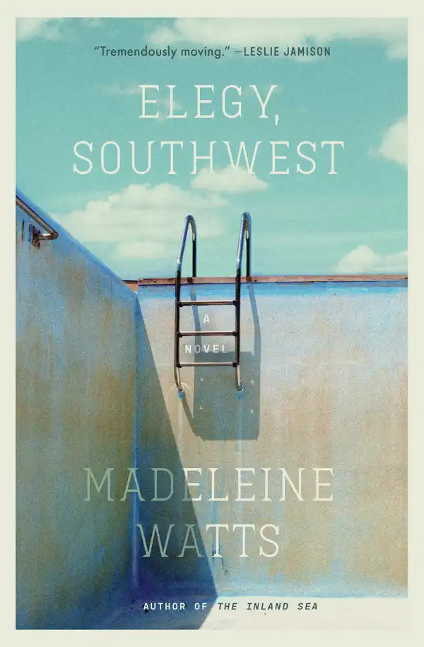Elegy, Southwest : A Novel