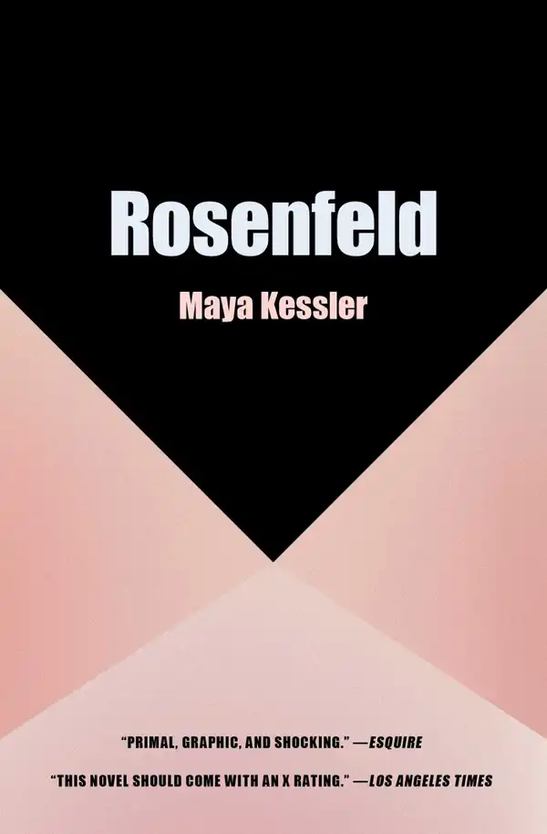 Rosenfeld : A Novel