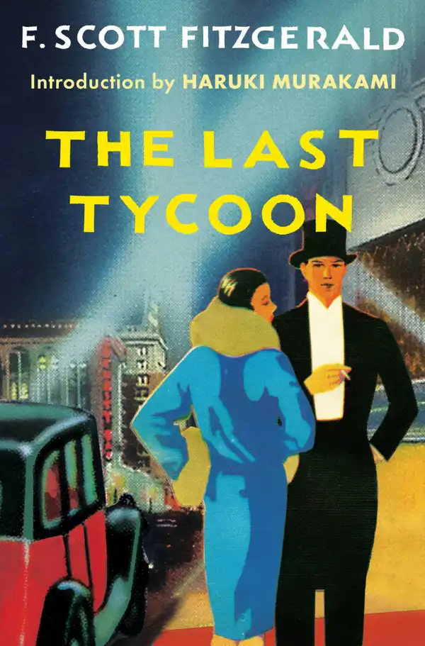 The Last Tycoon : An Unfinished Novel