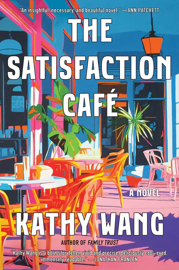 The Satisfaction Café : A Novel