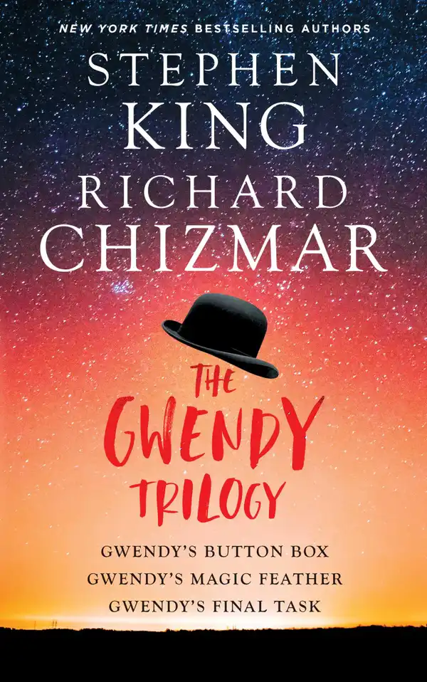 The Gwendy Trilogy (Boxed Set) : Gwendy's Button Box, Gwendy's Magic Feather, Gwendy's Final Task