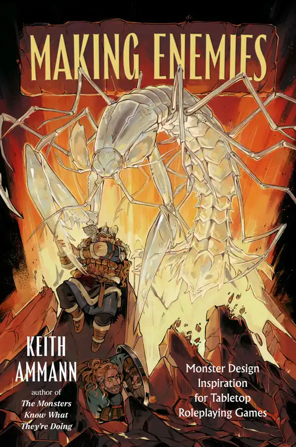 Making Enemies : Monster Design Inspiration for Tabletop Roleplaying Games