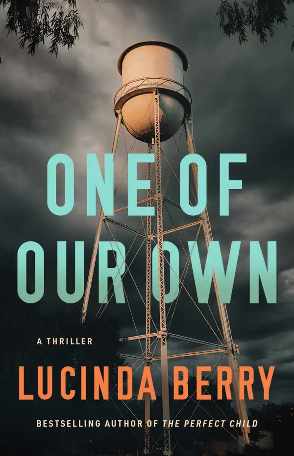 One of Our Own : A Thriller
