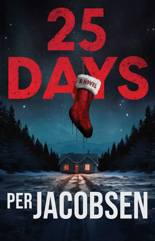 25 Days : A Novel