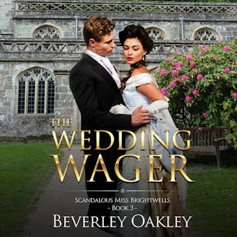 The Wedding Wager: A Matchmaking Regency Romance - undefined