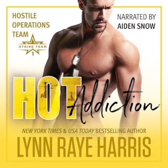 HOT Addiction: A Military Romantic Suspense Novel