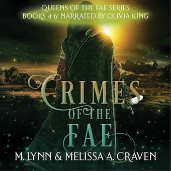 Crimes of the Fae - M. Lynn, Melissa A. Craven