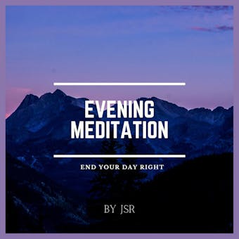 Evening Meditation: End Your Day Right - undefined