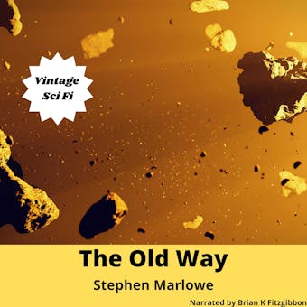 The Old Way - undefined