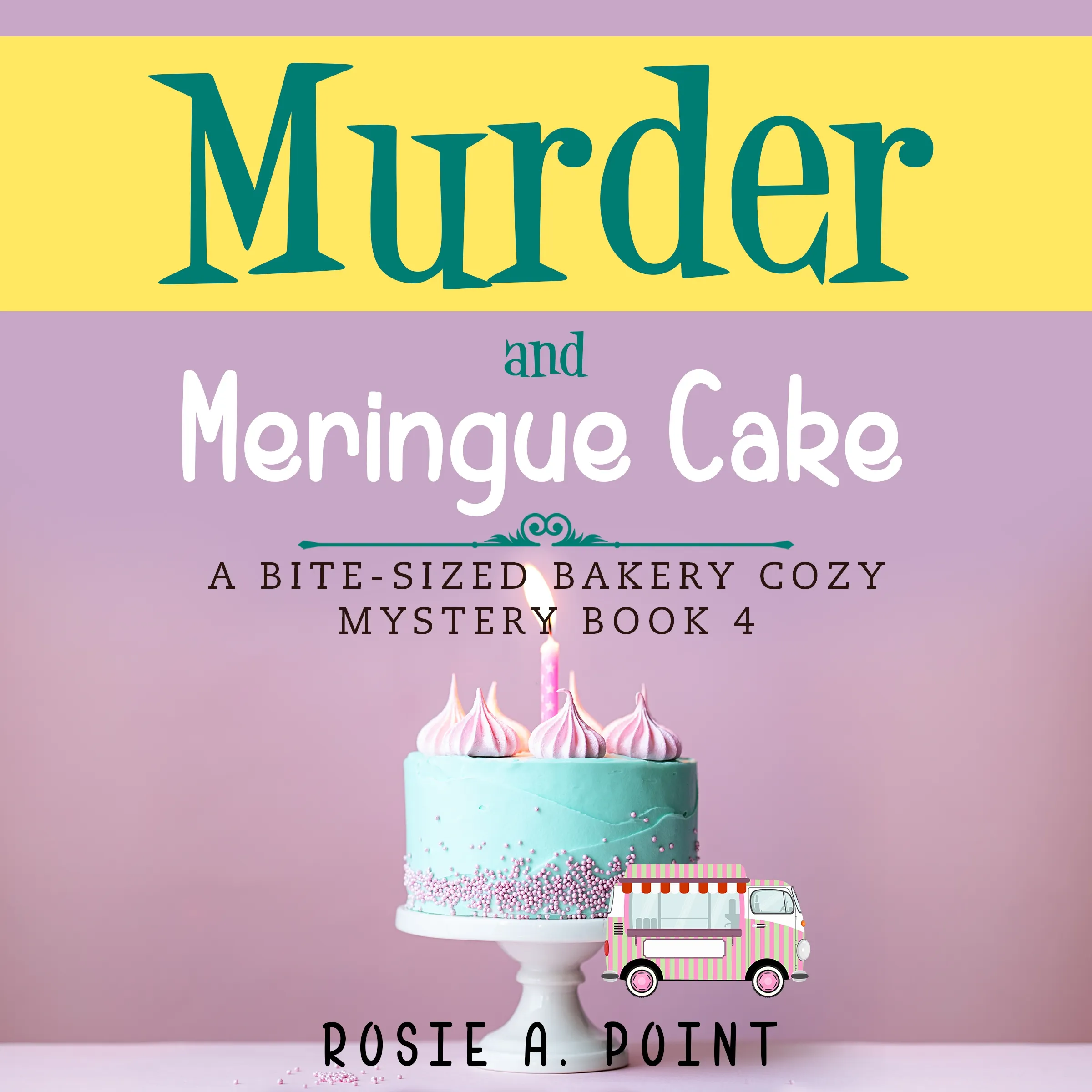 Murder and Meringue Cake | audiobook | Rosie A. Point | Nextory