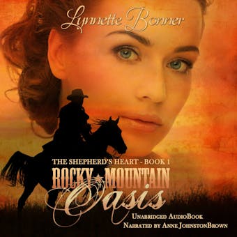 Rocky Mountain Oasis - Lynnette Bonner