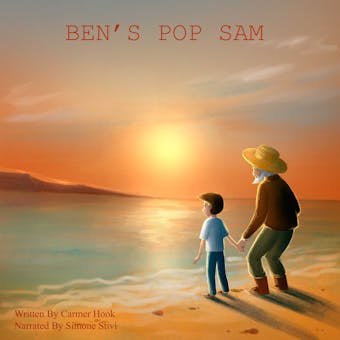 BEN's POP SAM: A young boy relearns how to be with his great grandfather who now has dementia. - undefined