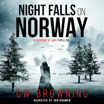 Night Falls on Norway - CW Browning