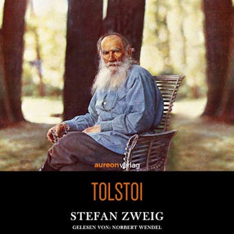 Tolstoi - Stefan Zweig