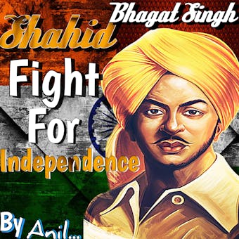 Shahid Bhagat Singh: Bhagat Singh was a legend person. - undefined