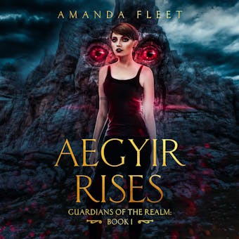 Aegyir Rises: A new-adult contemporary fantasy - undefined